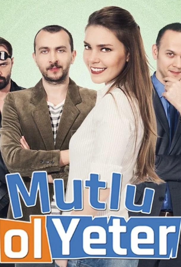 Смотреть Сериал Будь счастлива, этого достаточно(2015) бесплатно