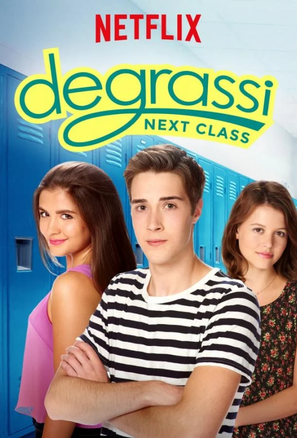 Смотреть Сериал Деграсси: Следующий класс(2016) бесплатно