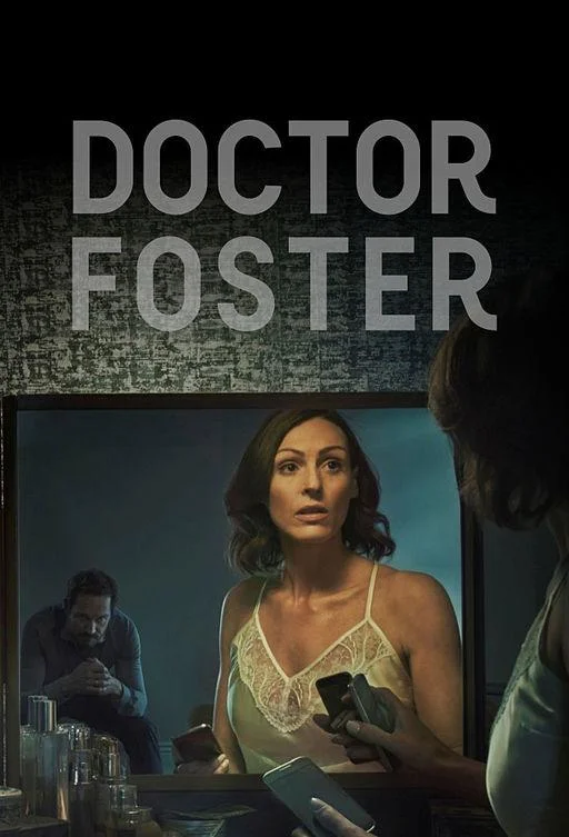 Смотреть Сериал Доктор Фостер(2015) бесплатно
